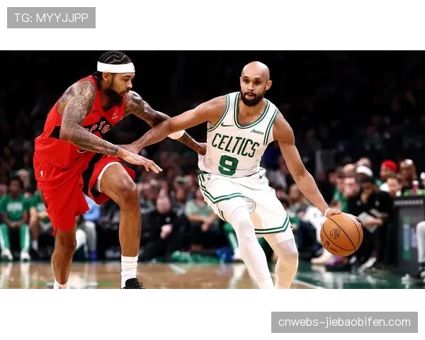 猛龙vs凯尔特人:绿军双探花冲击四杀,猛龙防守短板暴露 猛龙vs凯尔特人:绿军双探花冲击四杀,猛龙防守短板暴露